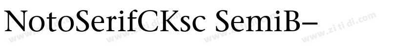 NotoSerifCKsc SemiB字体转换